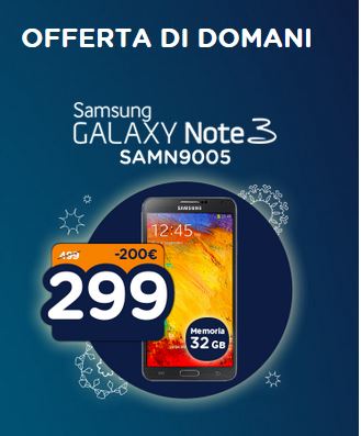Samsung Galaxy Note 3 a 299 € | Natalissimi Unieuro