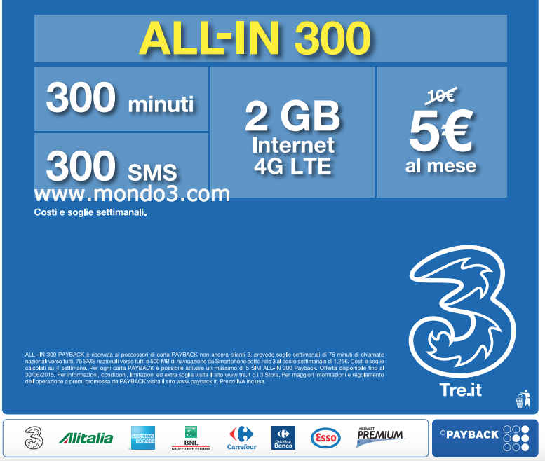 All In 300 a 5€ con 2GB e a 10€ con 5GB!
