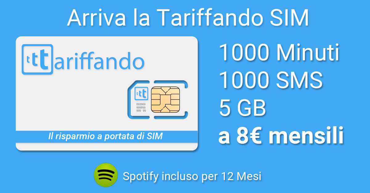Arriva la Tariffando SIM: minuti, SMS e 5GB a 8€ al mese