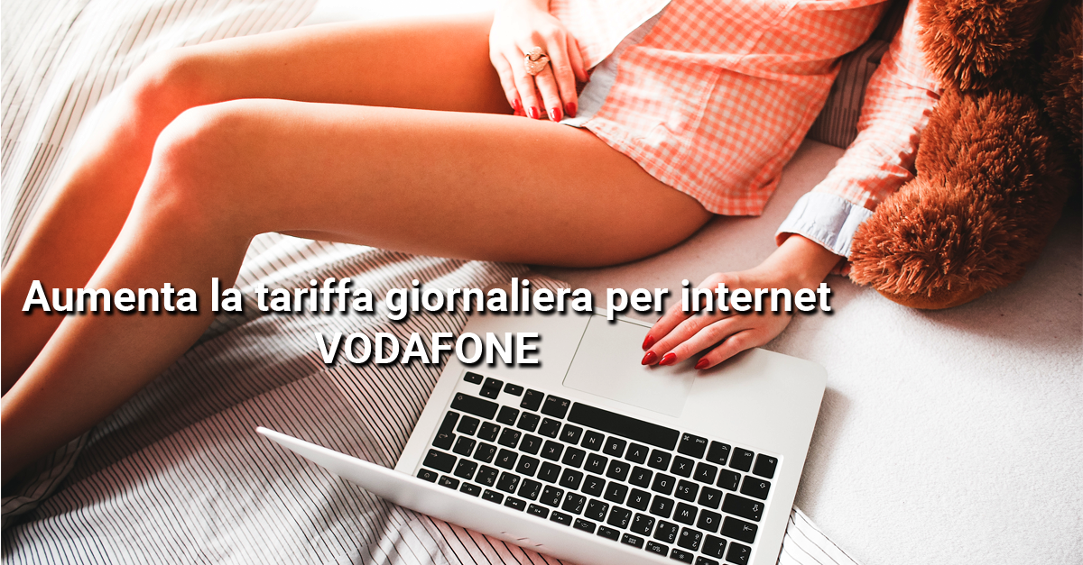 Vodafone rimodula la tariffa internet giornaliera