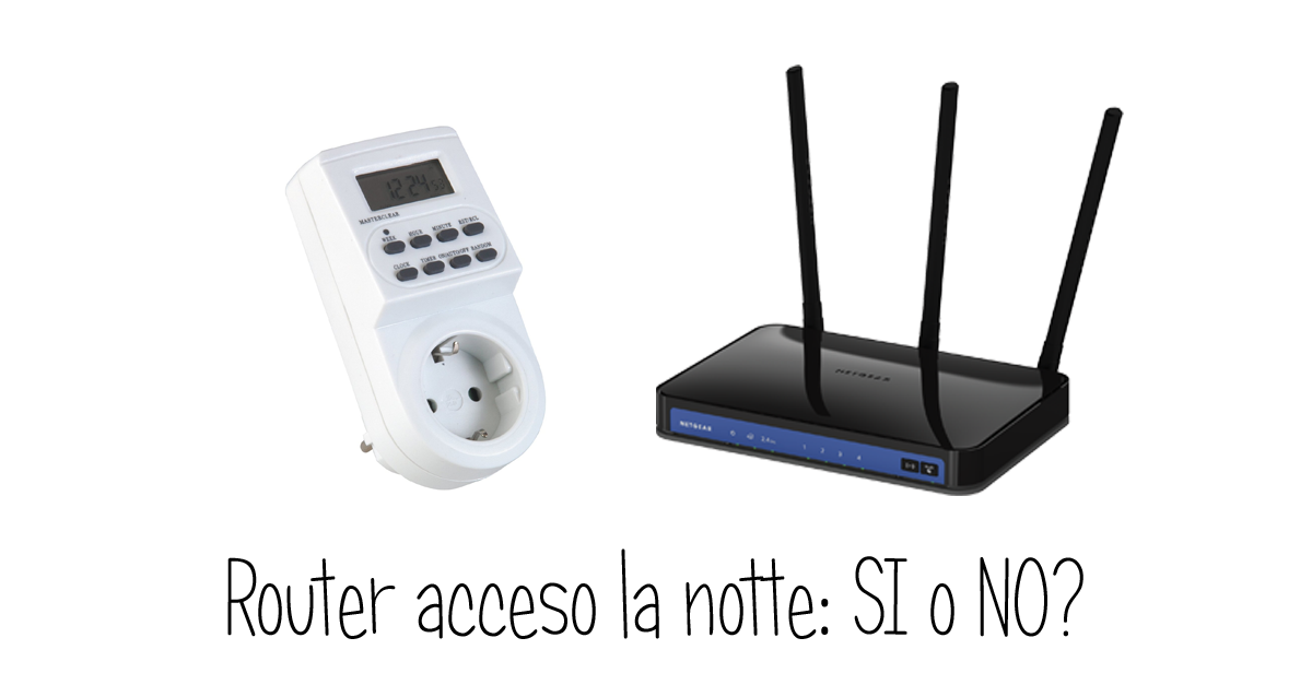 Quanto consuma un router la notte?