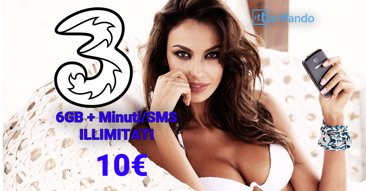 Tre, 6gb, minuti ed sms illimitati a 10€