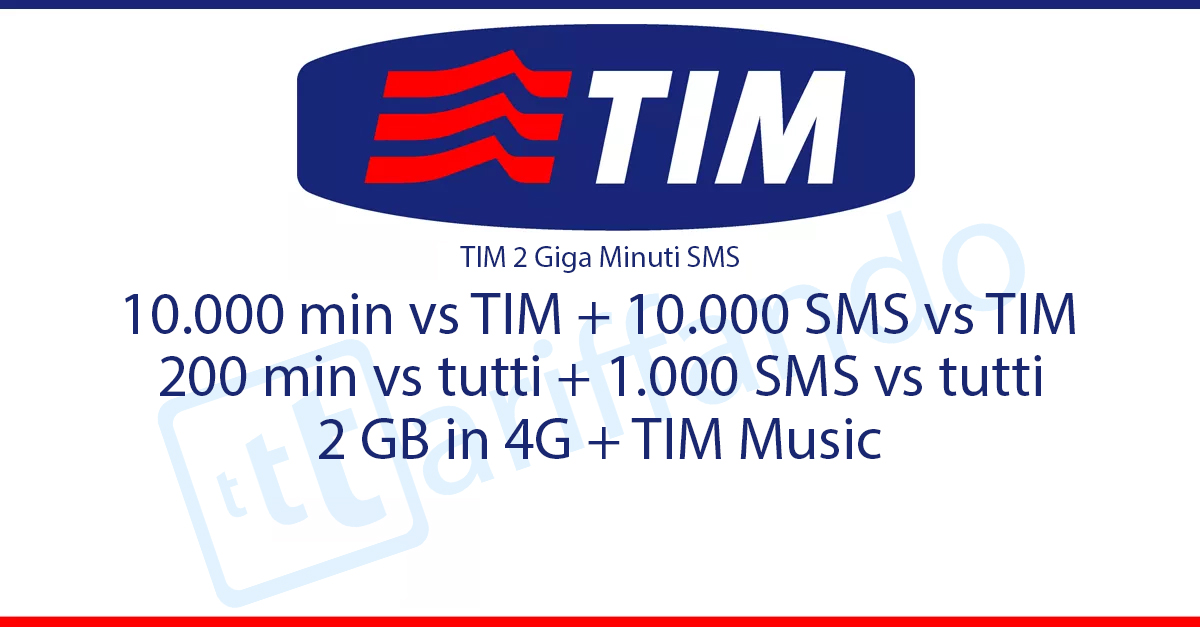 TIM 2 Giga SMS Minuti