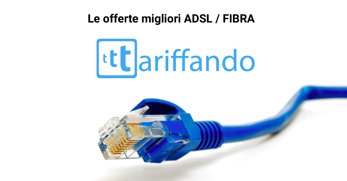 migliori offerta adsl fibra