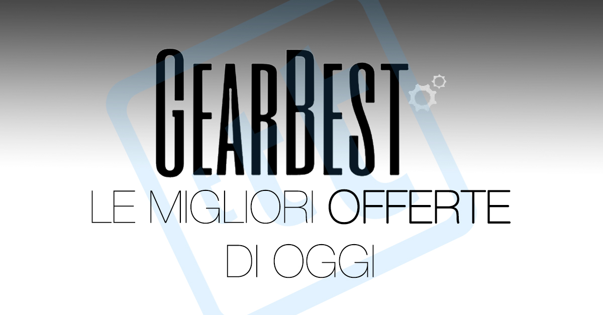 migliori offerte gearbest