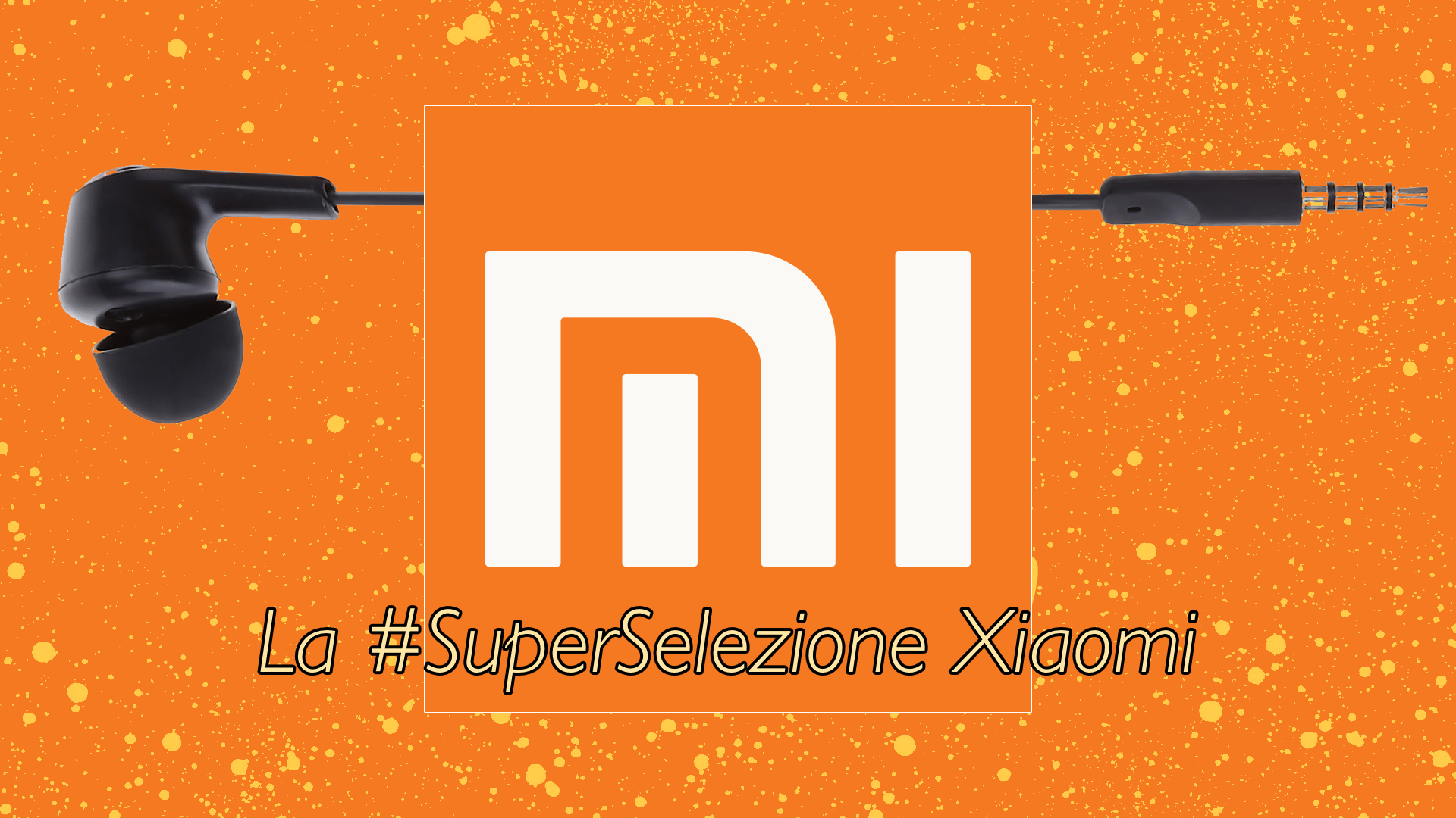 superselezione xiaomi