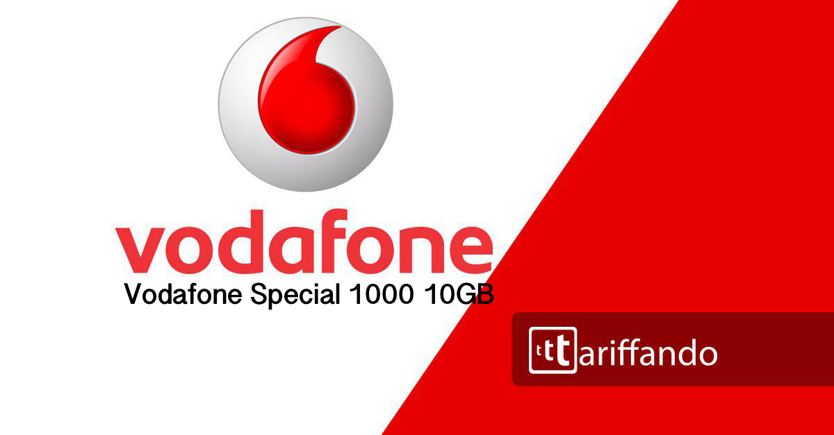 vodafone special 1000 10gb