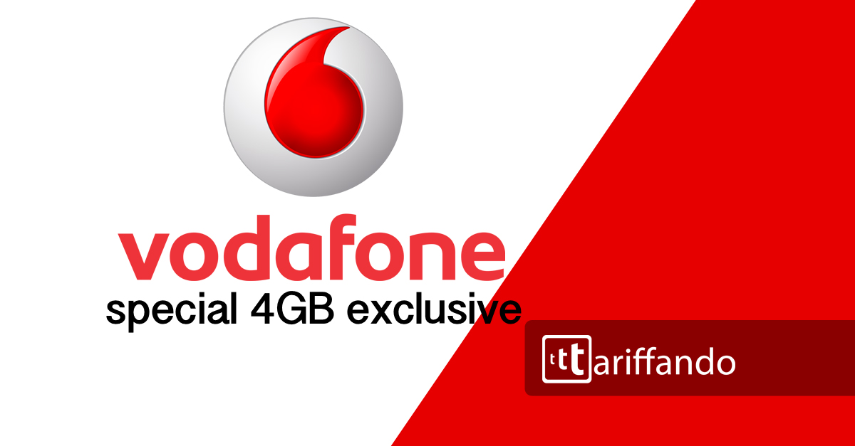 Vodafone Special 4GB Exclusive