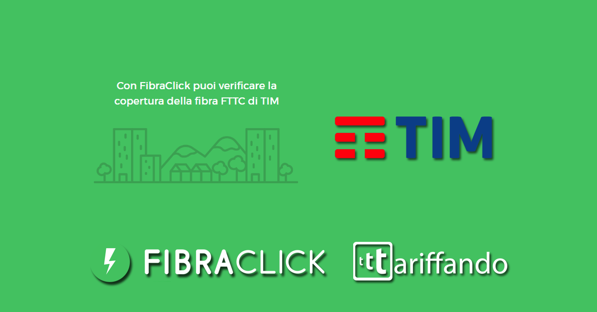 Controllare la copertura della Fibra TIM con un click!