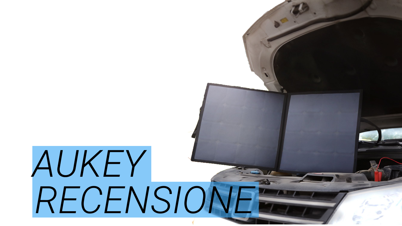 AUKEY PB-P11 Caricatore Solare 12V – 100W: la recensione
