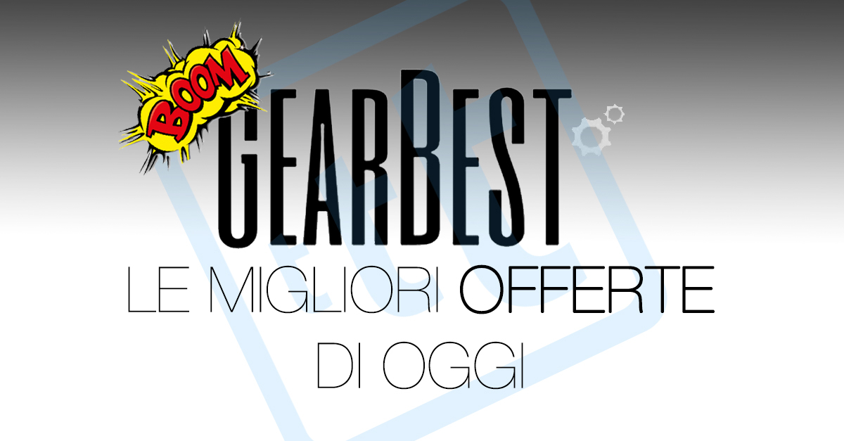 migliori offerte gearbest