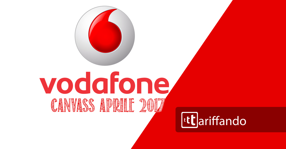 Tutte le novità di Vodafone per Aprile 2017