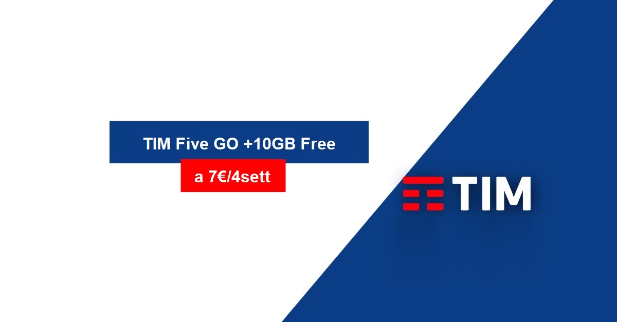 TIM: la Five GO si arricchisce di ulteriori 10GB gratis!
