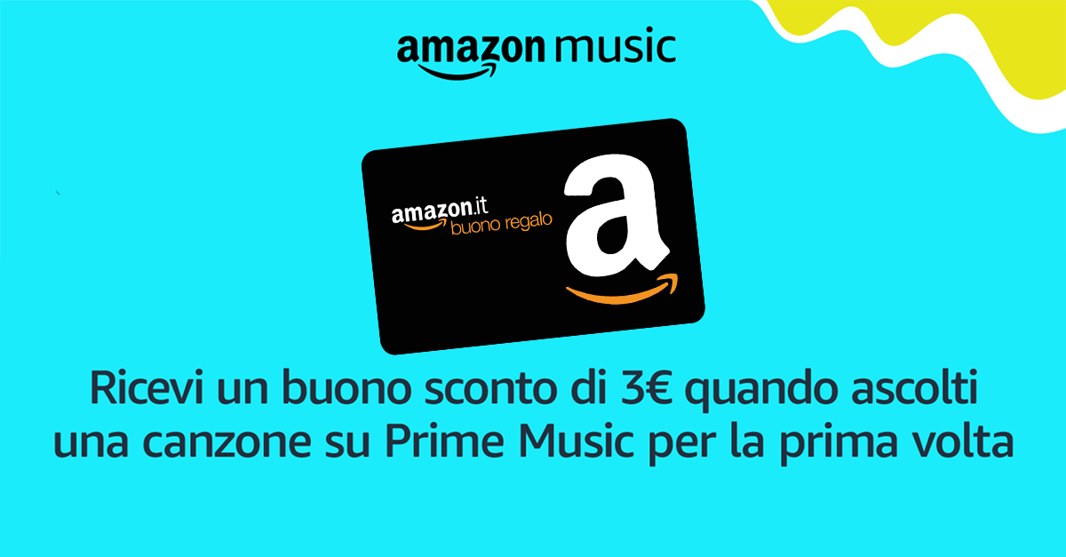 Amazon: 3€ GRATIS a tutti i clienti Prime, basta ascoltare una canzone!