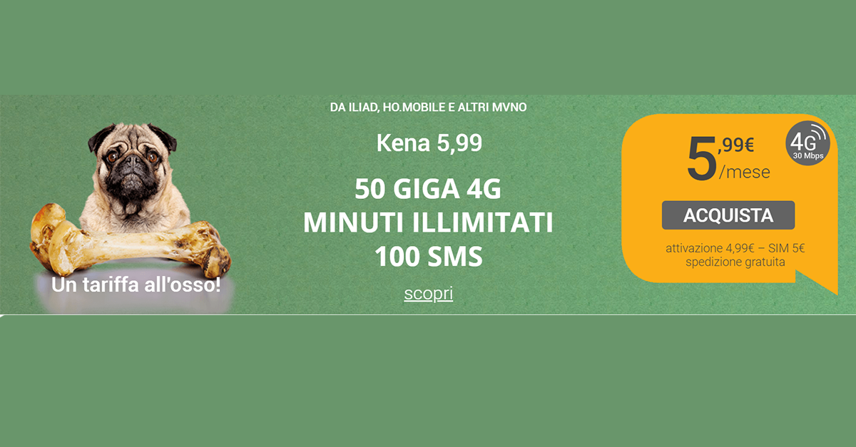 Kena 5,99: è guerra a iliad, ho e virtuali con 50GB a 5,99€!