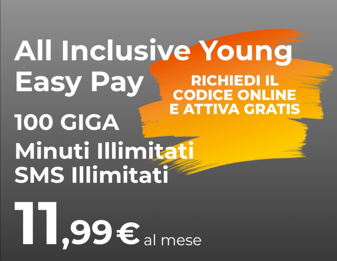 All Inclusive Young Easy Pay Limited Edition: richiedi il coupon e attivala gratis