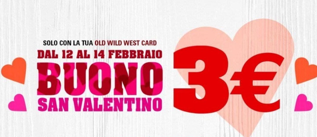 Old Wild West: buono sconto senza spesa minima per San Valentino