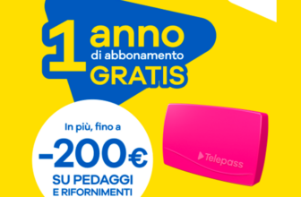 Telepass, 1 anno GRATIS e -200€ su rifornimenti e pedaggi