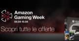 Amazon Gaming Week: la settimana di offerte gaming!