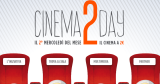 Con Cinema2Day ingresso al cinema oggi a soli 2€!
