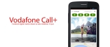 Vodafone Call+: ecco l’app per fare tutto in chiamata