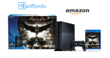 Playstation 4 500 GB in Bundle con Batman Arkham Knight e Assassin’s Creed Unity a 389€ su Amazon