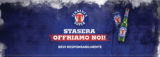 Tennent’s vi rimborsa 10€ con “Stasera offriamo noi”