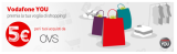 Vodafone YOU: Il premio di Novembre è un buono da 7€ OVS