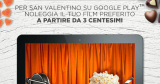 Wind: a San Valentino il noleggio film a partire da 3 centesimi su Google Play!