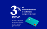 BBVA, remunerazione al 3% + 3% di cashback, senza costi!