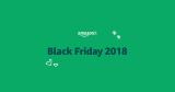 Amazon Black Friday 2018: ecco come seguirlo al meglio!
