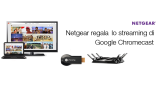 Chromecast gratis su Amazon grazie a Netgear
