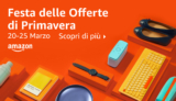 Festa delle Offerte di Primavera di Amazon 2024: Risparmia su Elettronica, Moda e molto altro – Tutti i tips!