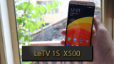 LeTV 1S X500: la nostra recensione