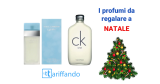 I migliori profumi da regalare a Natale!