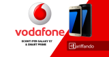 Vodafone: Galaxy S7 a 529€ e Smart Prime a 79€ per i già clienti selezionati!