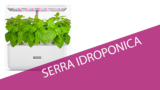 iDOO Serra Idroponica per coltivazioni indoor semplici
