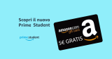 Amazon STUDENT5: 5€ in omaggio ai clienti Prime Student