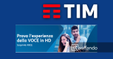 TIM Voce 4G: il VoLTE finalmente attivabile da tutti GRATIS