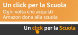 “Un click per la Scuola” di Amazon: un sostegno alle scuole