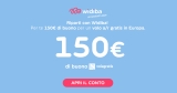 Buono Volagratis da 150€ gratis con Widiba