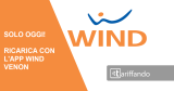 Solo oggi! Solo online! Ricarica dall’app Wind Venon